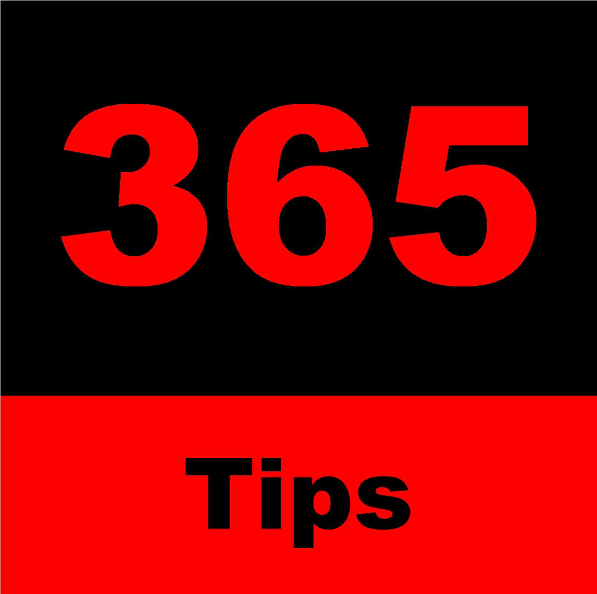 365 Tips